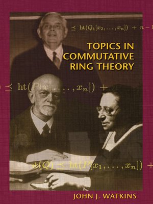 cover image of Topics in Commutative Ring Theory